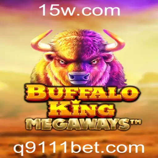 BuffaloKing: Descubra a Emocionante Aventura no Mundo dos Cassinos com 9111bet
