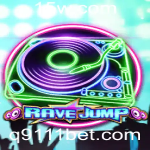 RaveJump: Uma Aventura Eletrizante com a Palavra-chave 9111bet